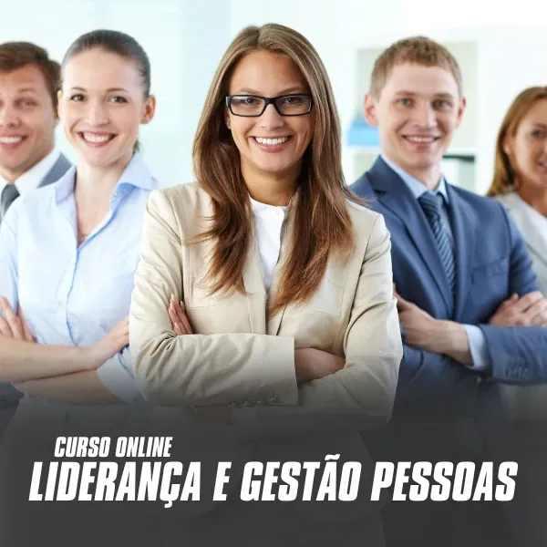 LIDERANÇA E GESTÃO DE PESSOAS